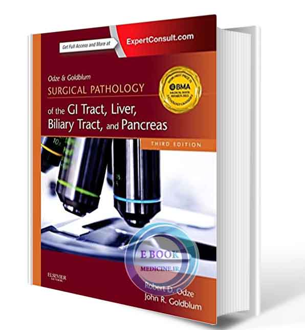 دانلود کتاب Odze and Goldblum Surgical Pathology of the GI Tract, Liver, Biliary Tract and 3rd   (ORIGINAL PDF)